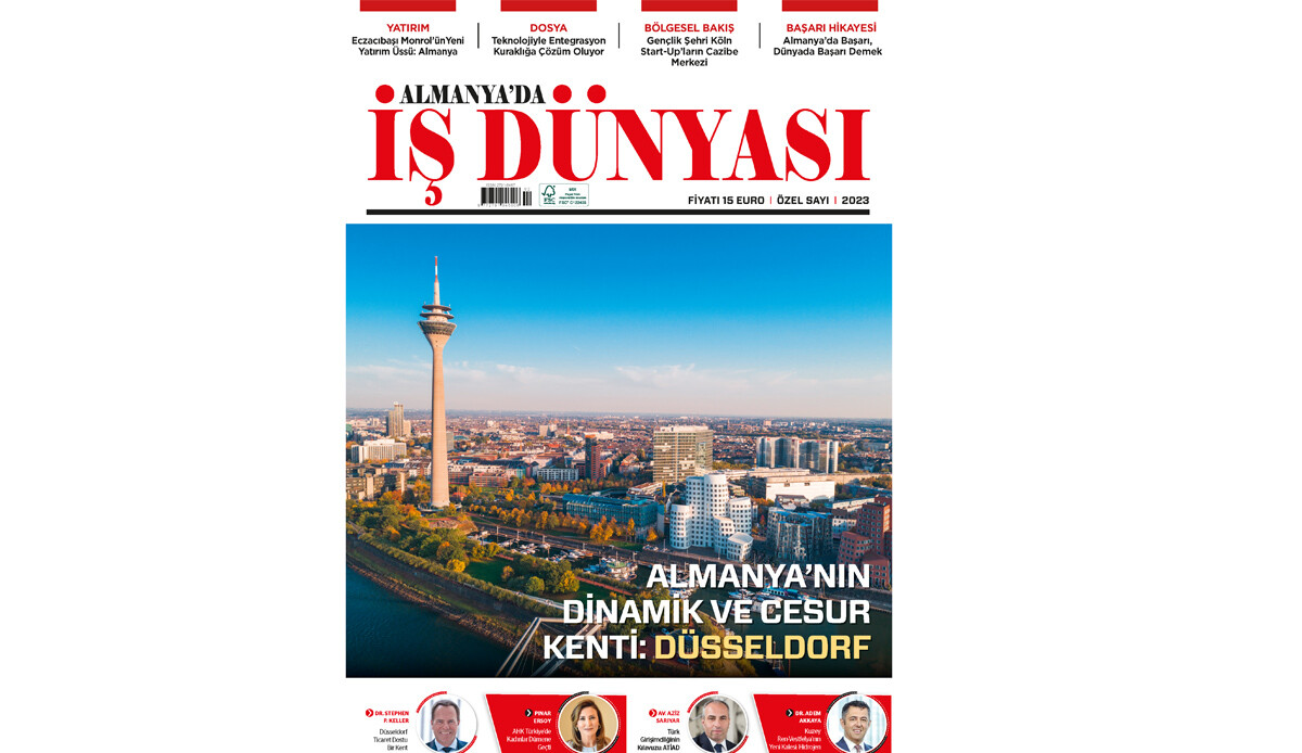‘İş Dünyası’ Düsseldorf’ta buluşuyor ‘İş Dünyası’ Düsseldorf’ta buluşuyor