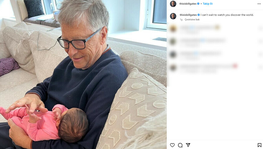 Geçtiğimiz ay dede olmuştu… Bill Gates torunuyla ilk fotoğrafını paylaştı