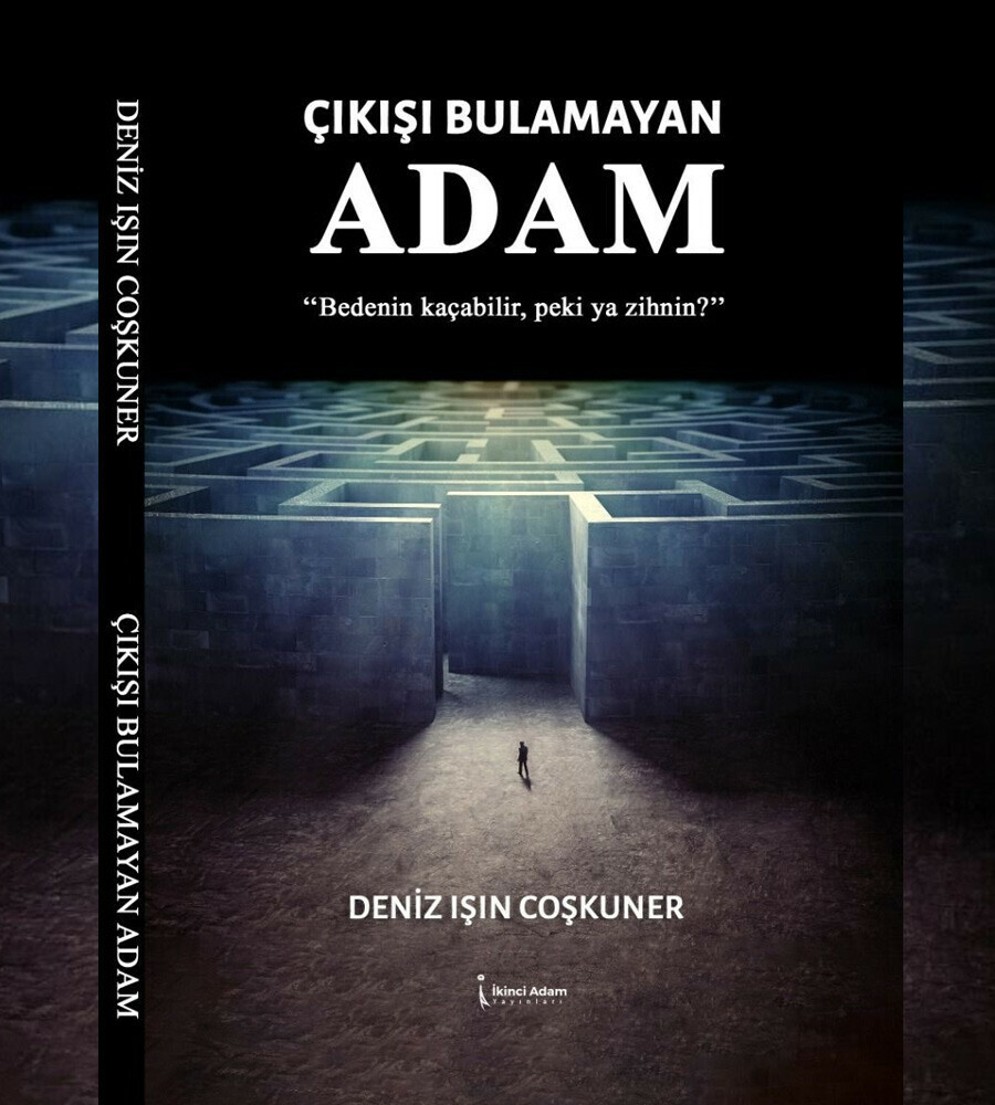 Deniz Işın Coşkuner: ‘Çıkışı Bulamayan Adam’ Benim için Çok Özel Bir Kitap Deniz Işın Coşkuner: ‘Çıkışı Bulamayan Adam’ Benim için Çok Özel Bir Kitap