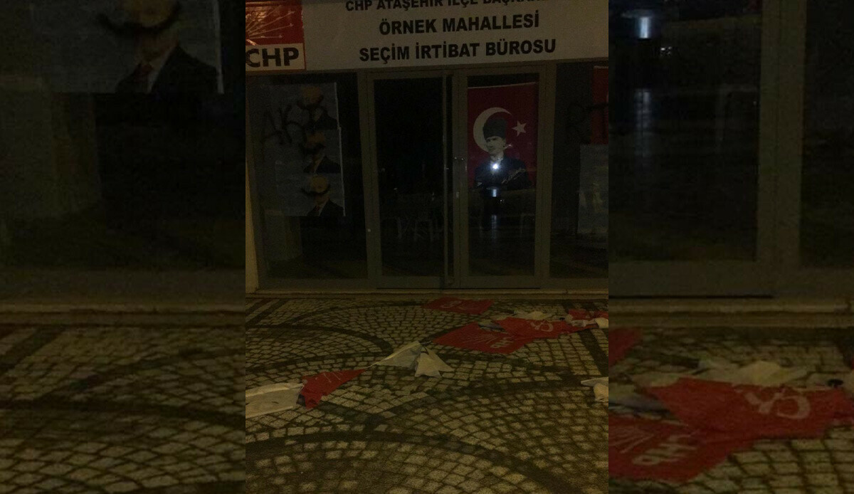 Ataşehir CHP seçim bürosuna yapılan saldırıya ilişkin İstanbul Valiliği&#039;nden açıklama