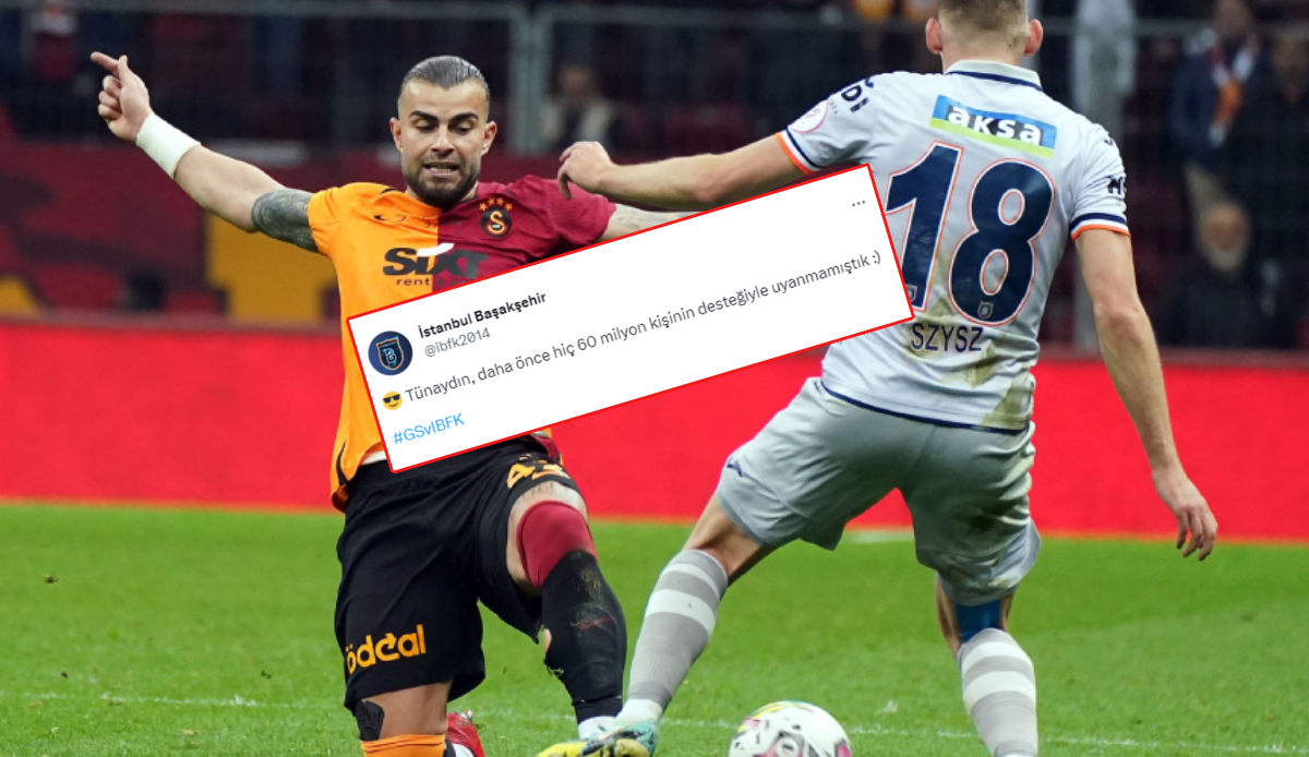Başakşehir'den Galatasaray maçına saatler kala olay paylaşım Başakşehir'den Galatasaray maçına saatler kala olay paylaşım