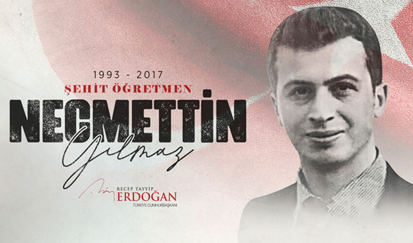 Cumhurbaşkanı Erdoğan şehit öğretmen Necmettin Yılmaz'ı unutmadı! şehit öğretmen Necmettin yılmazı anma gönderisi