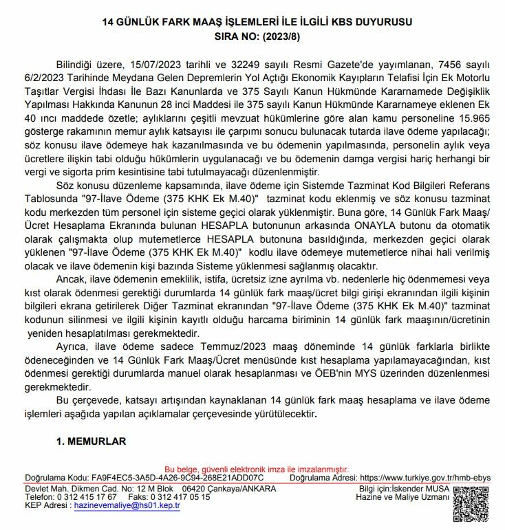 Maliye'den memurların 14 günlük maaş farklarına ilişkin açıklama Maliye'den memurların 14 günlük maaş farklarına ilişkin açıklama