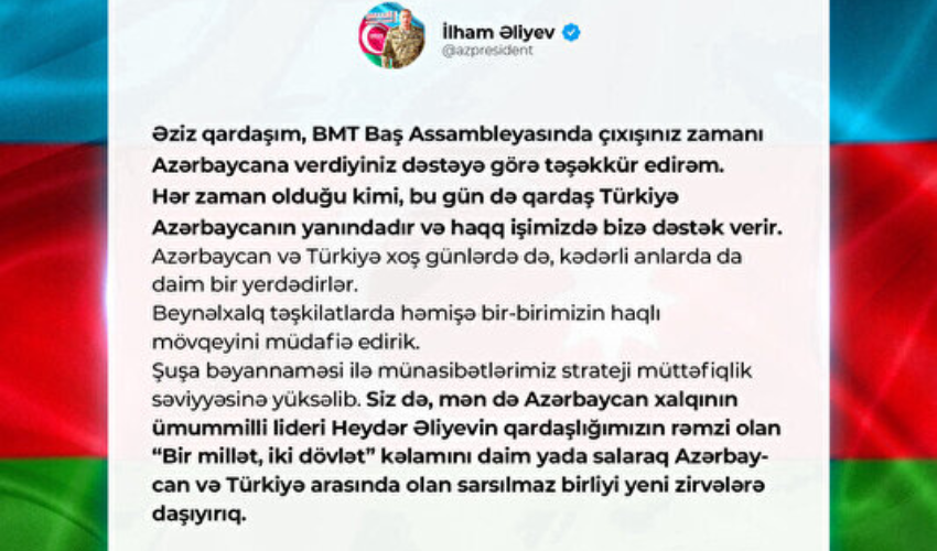Aliyev'den, Erdoğan'a BM teşekkürü: Her zaman olduğu gibi bugün de yanımızda Aliyev'den, Erdoğan'a BM teşekkürü: Her zaman olduğu gibi bugün de yanımızda