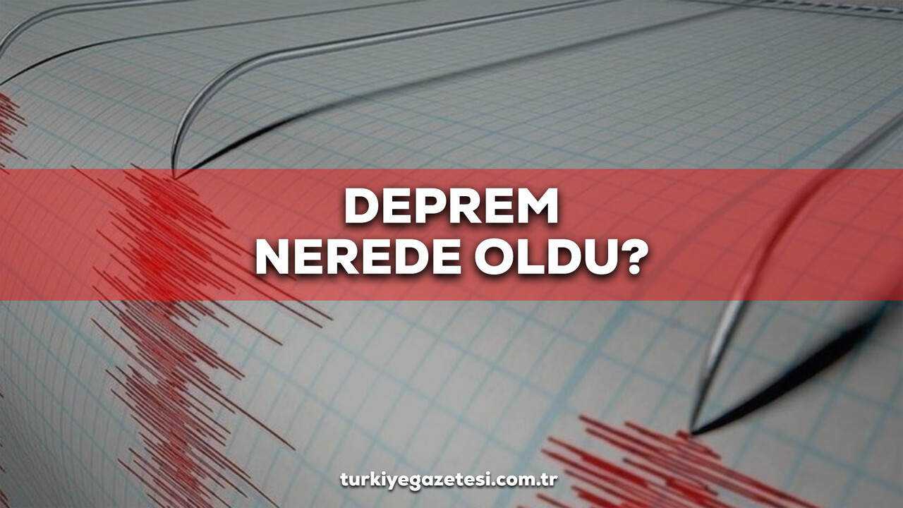 Deprem mi oldu? Son depremler! 21 Kasım AFAD ve Kandilli Rasathanesi son depremler listesi!