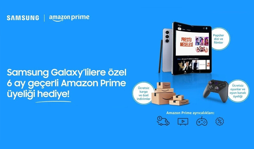 Samsung'dan kaçırılmayacak fırsat: Herkese 6 aylık ücretsiz Amazon Prime aboneliği veriliyor