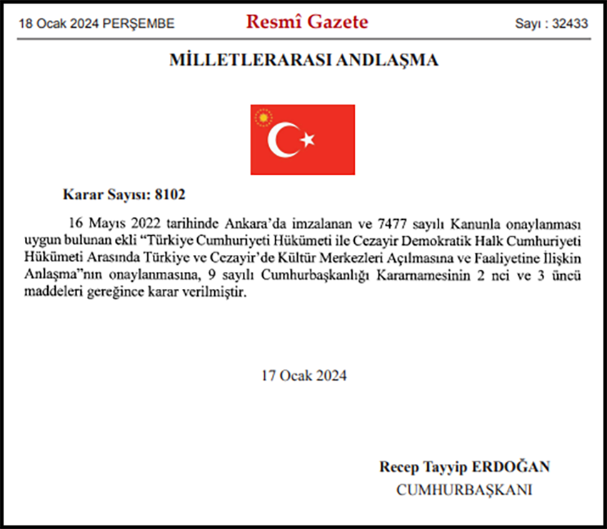 Türkiye-Cezayir anlaşması Resmi Gazete'de: İki ülkede de kültür merkezleri açılacak Türkiye-Cezayir anlaşması Resmi Gazete'de: İki ülkede de kültür merkezleri açılacak