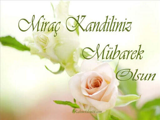 Miraç Kandili mesajları yazılı, resimli, dualı mesajlar... 2024 güncel anlamlı Miraç Kandili mesajı ve sözleri