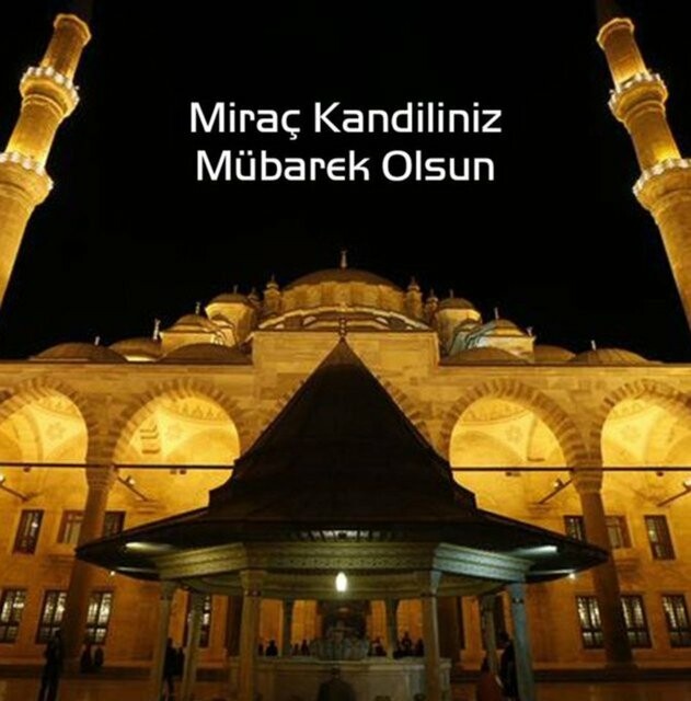 Miraç Kandili mesajları yazılı, resimli, dualı mesajlar... 2024 güncel anlamlı Miraç Kandili mesajı ve sözleri