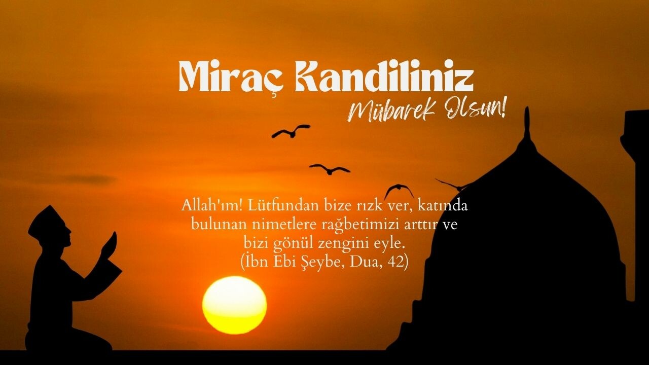 Yeni Miraç Kandili tebrik mesajları 2024 | Anneye, babaya, kardeşe, arkadaşa, akrabaya toplu atılacak WhatsApp, Instagram, Twitter, Facebook kandil mesajları Yeni Miraç Kandili tebrik mesajları 2024 | Anneye, babaya, kardeşe, arkadaşa, akrabaya toplu atılacak WhatsApp, Instagram, Twitter, Facebook kandil mesajları