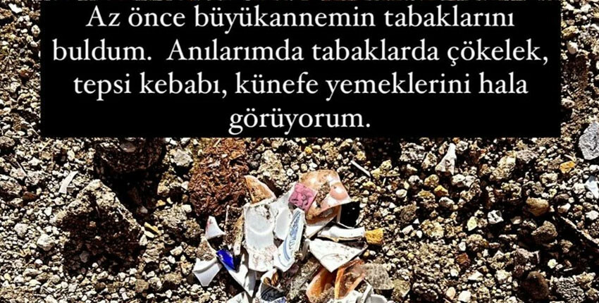 Şarkıcı Karsu, depremde kaybettiği büyükannesinin kırılmış tabaklarını buldu Şarkıcı Karsu, depremde kaybettiği büyükannesinin kırılmış tabaklarını buldu