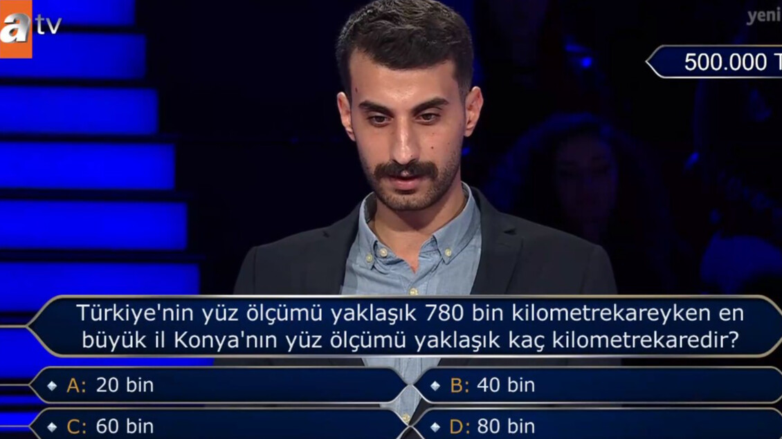 Kim Milyoner Olmak İster 500 bin TL değerinde Konya sorusu... Konya'nın yüz ölçümü yaklaşık kaç kilometrekaredir?