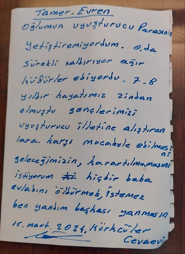 Uyuşturucu bağımlısı oğlunu öldüren babadan mesaj! Her satırı iç parçalıyor Uyuşturucu bağımlısı oğlunu öldüren babadan mesaj! Her satırı iç parçalıyor - 2. Resim