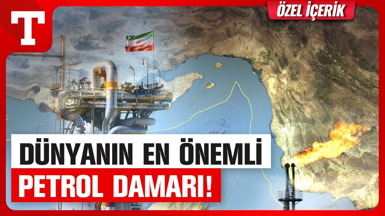 Dünya Ekonomisinin Petrol Damarı: Hürmüz Boğazı Neden Önemli?