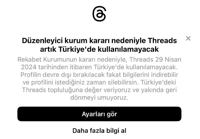 Threads Rekabet Kurumu'nun ara emrine uymak için 29 Nisan'da Türkiye'den geçici olarak çekiliyor Threads Rekabet Kurumu'nun ara emrine uymak için 29 Nisan'da Türkiye'den geçici olarak çekiliyor - 1. Resim