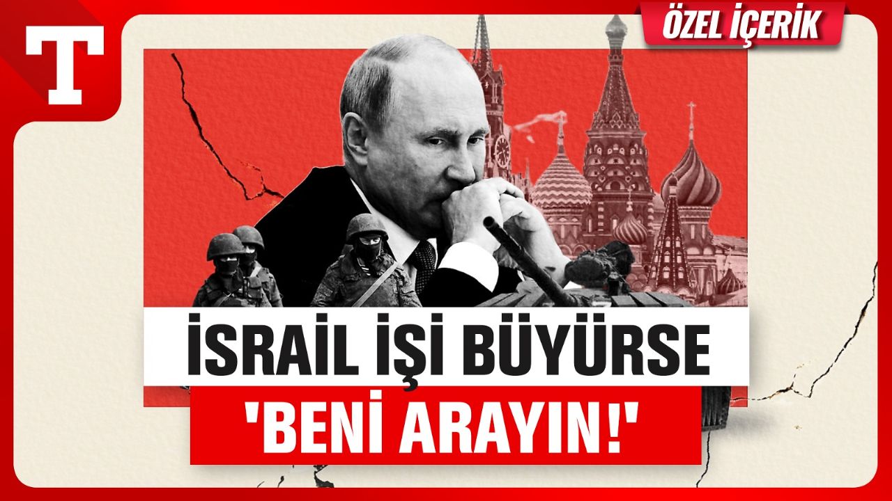İran’ın İmdat Çekici! Putin’den Dengeleri Değiştiren Destek Mesajı