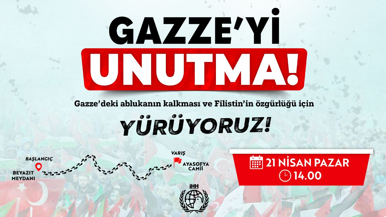 İHH, Beyazıt'ta Gazze için yürüyüş düzenlenecek