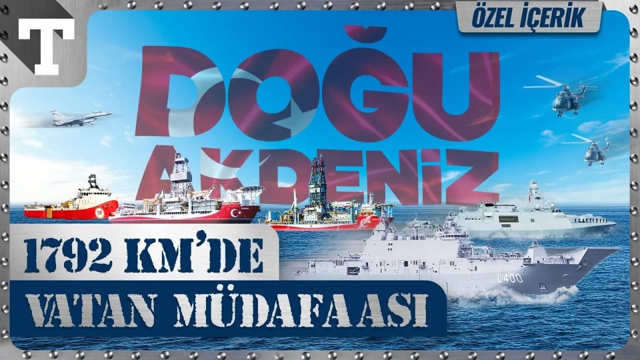 Bir milli çıkar meselesi Doğu Akdeniz! Türkiye'nin Mavi Vatan davası