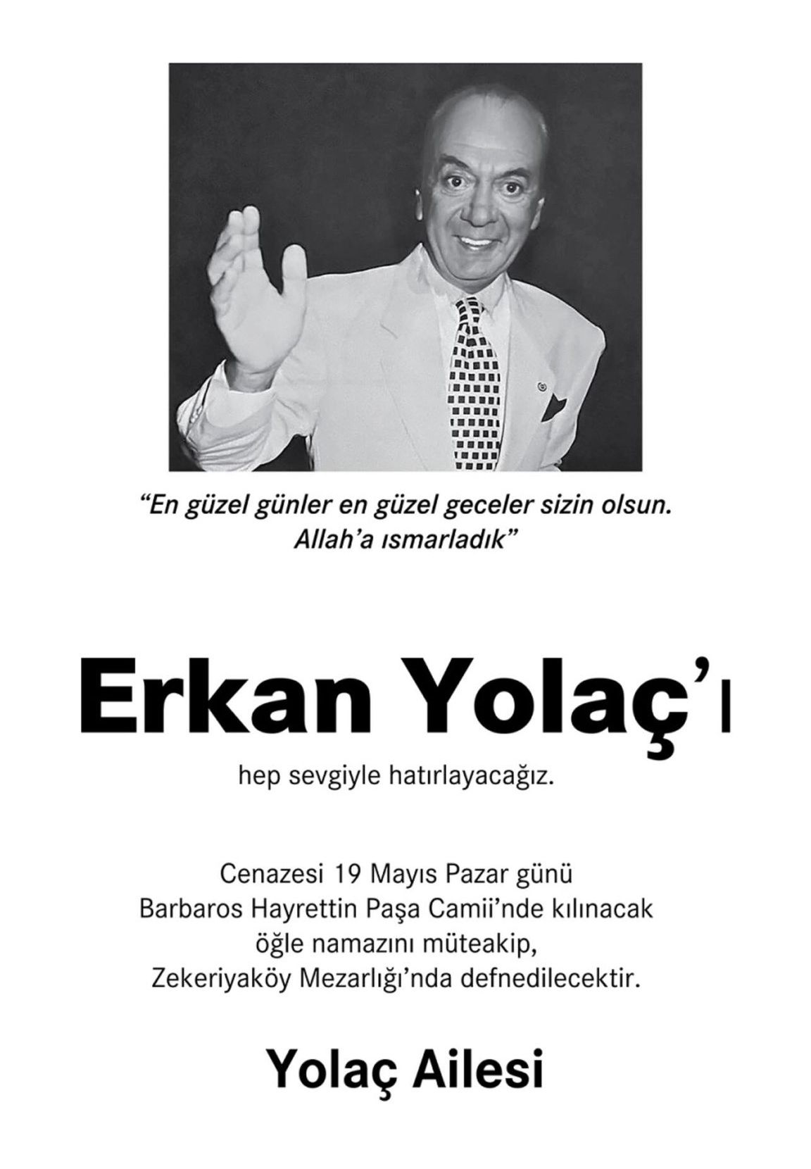 Ünlü sunucu Erkan Yolaç’a veda! Cenaze programı belli oldu - 2. Resim