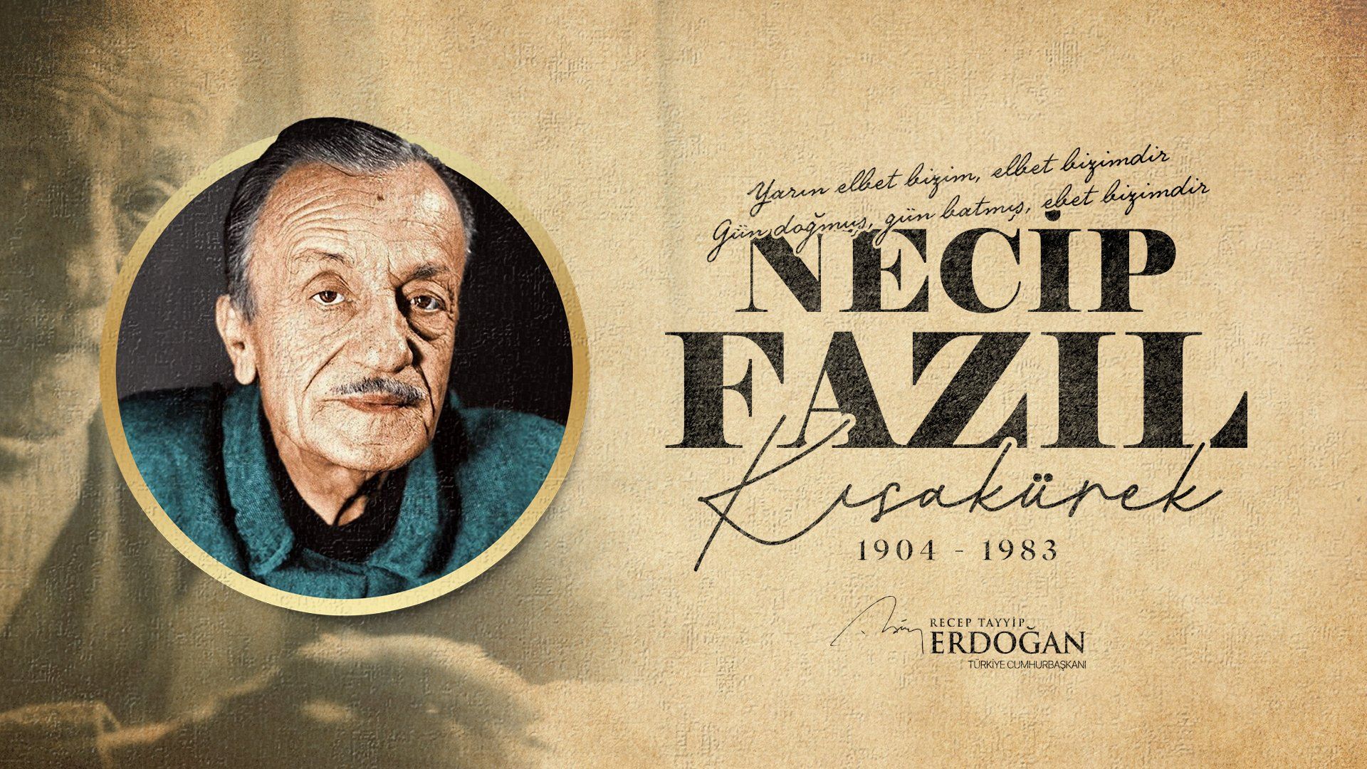 Cumhurbaşkanı Recep Tayyip Erdoğan Necip Fazıl Kısakürek'i andı - 1. Resim