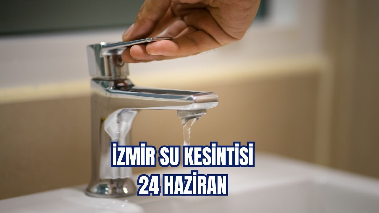 24 Haziran İzmir Tire'de su kesintisi 14.00'te bitecek 24 Haziran İzmir Tire'de su kesintisi 14.00'te bitecek - 1. Resim