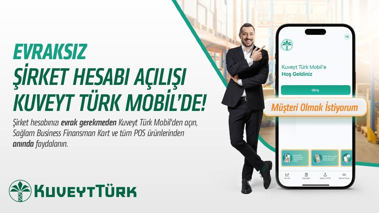 Kuveyt Türk’ten şirketler için mobilden evraksız hesap açılışı hizmeti