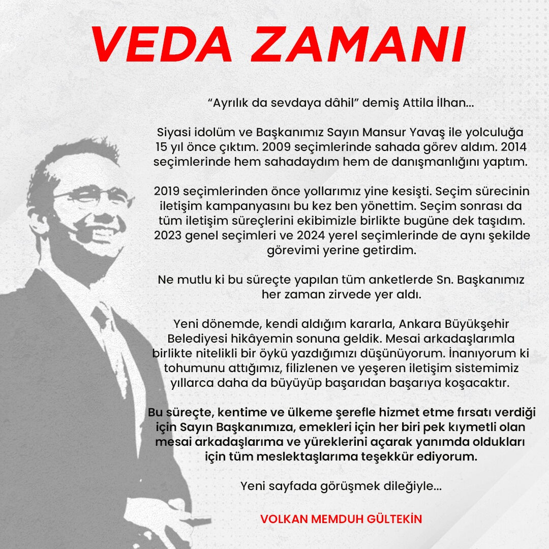 Mansur Yavaş'ın basın danışmanı Volkan Gültekin, istifa ettiğini sosyal medya hesabından duyurdu - 2. Resim