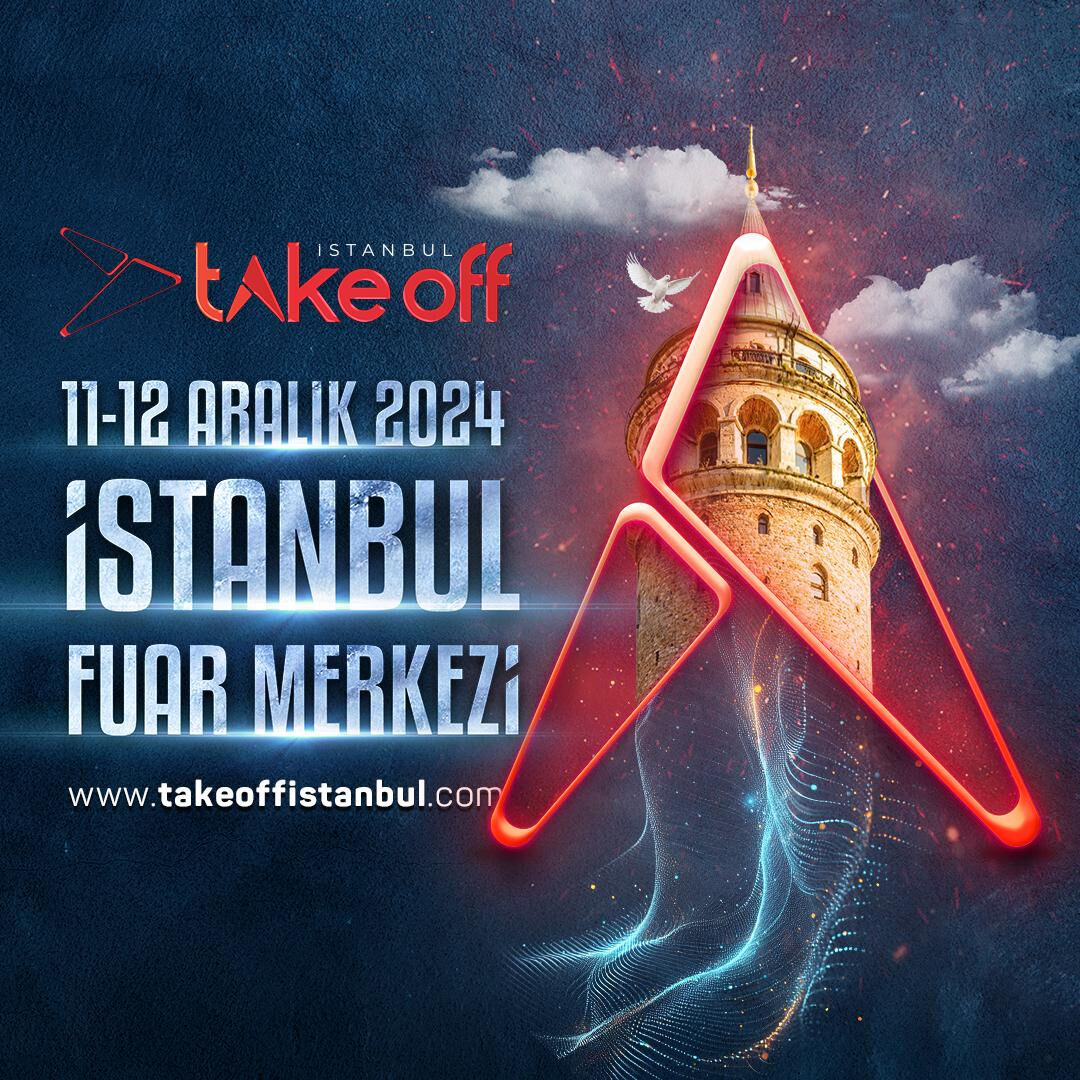Girişimcilik ve teknolojinin zirvesi “Take Off İstanbul”a hazırlanın! - 3. Resim
