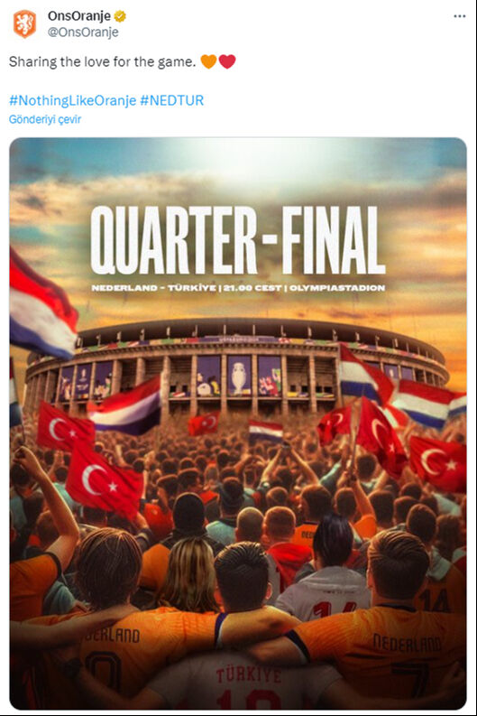 Çeyrek final öncesi Türkiye ve Hollanda'dan dikkat çeken paylaşımlar! Hollanda paylaştı Türkiye alıntıladı! Çeyrek final öncesi dikkat çeken paylaşım - 1. Resim