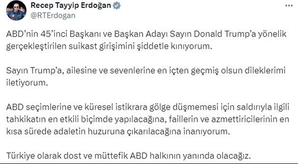 Cumhurbaşkanı Erdoğan'dan Trump'a yapılan suikast girişimi hakkında ilk açıklama: Dost ve müttefik ABD halkının yanında olacağız Cumhurbaşkanı Erdoğan'dan Trump'a yapılan suikast girişimi hakkında ilk açıklama: Dost ve müttefik ABD halkının yanında olacağız - 1. Resim