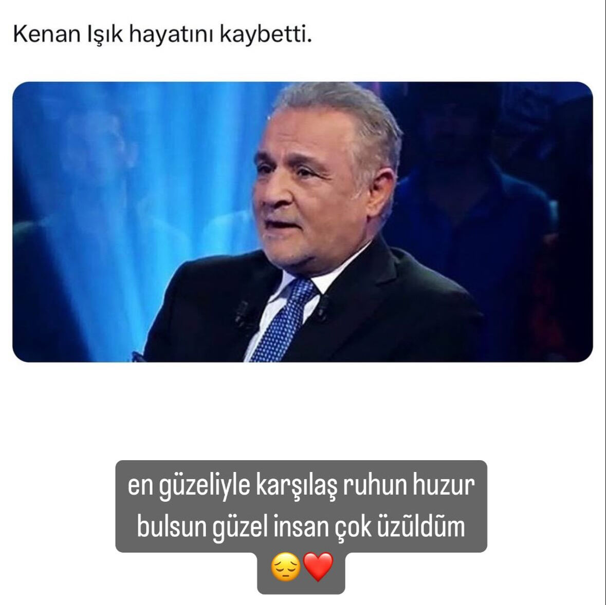 Kenan Işık’ın vefatının ardından sanat dünyasından taziye mesajları! ‘Arkasında doldurulamaz bir boşluk bıraktı’ Kenan Işık’ın vefatının ardından sanat dünyasından taziye mesajları! ‘Arkasında doldurulamaz bir boşluk bıraktı’ - 5. Resim