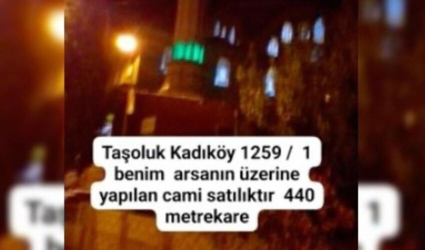 Sakarya’da şaşırtan ilan: Camiyi 7 milyon liraya satılığa çıkardı! - 2. Resim