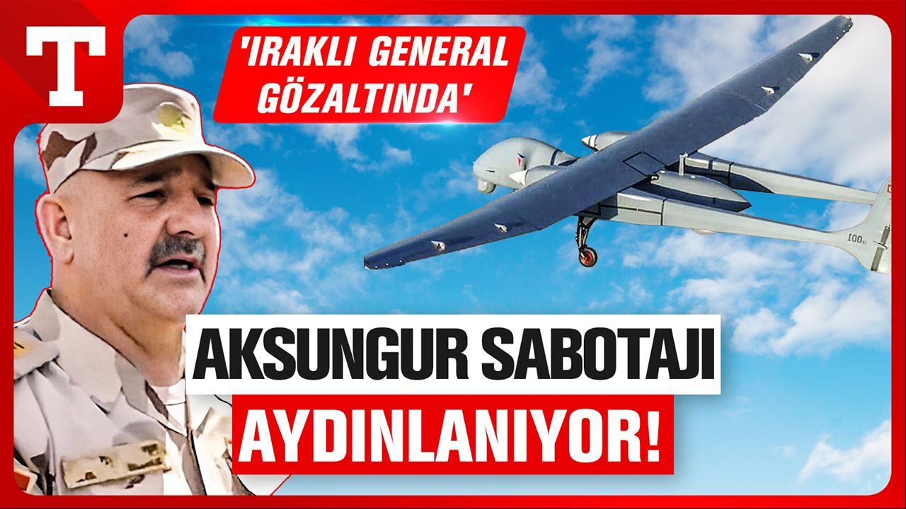 AKSUNGUR'u Düşürdük Demişti! Iraklı General Gözaltına Alındı - Gündem