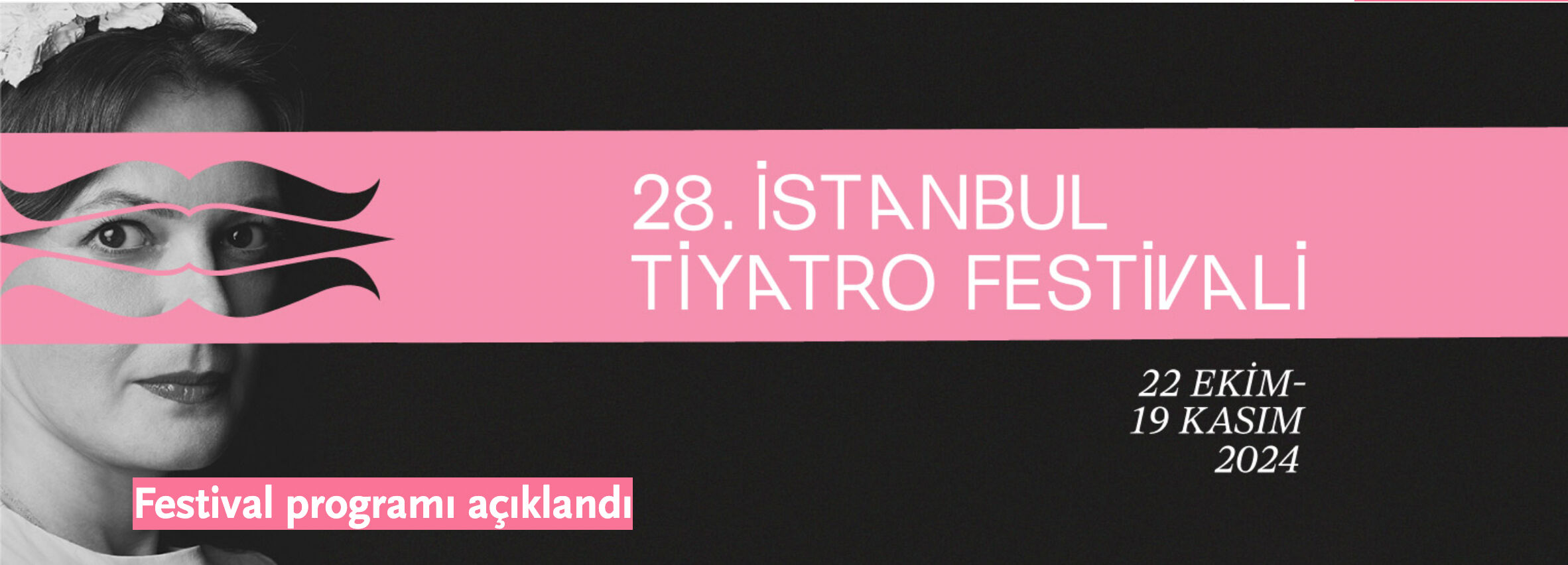 2024 İstanbul Tiyatro Festivali 22 Ekim-19 Kasım tarihlerinde yapılacak - 1. Resim