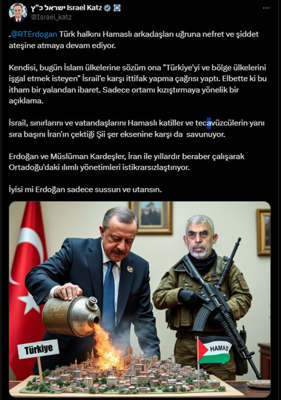 Katz, Erdoğan'ı yine küstahça hedef aldı! Türkiye'nin ittifak çağrısını hazmedemedi - 1. Resim
