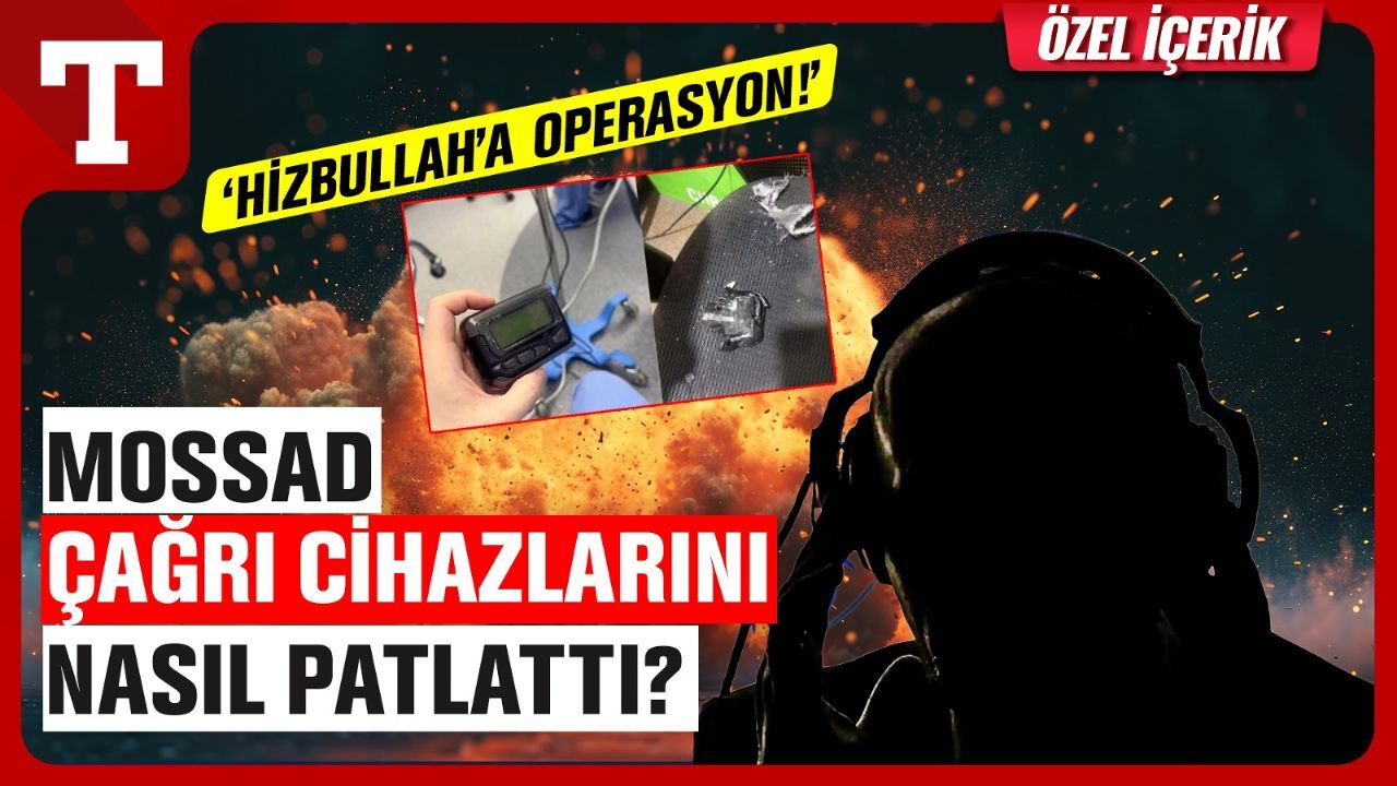 MOSSAD’ın sır operasyonu! Çağrı cihazları nasıl patladı?