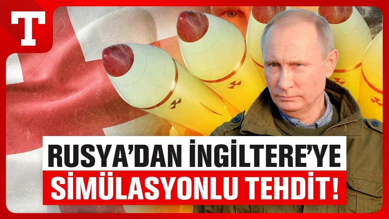 Rus medyasından İngiltere’ye nükleer gönderme! Londra’da olacakları simülasyonla gösterdiler!