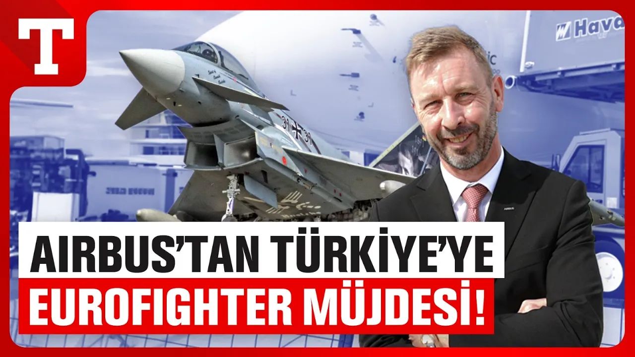 Türkiye’nin Eurofighter talebine üreticisi Airbus’tan tam destek: Yakında Türkiye’de görebiliriz!