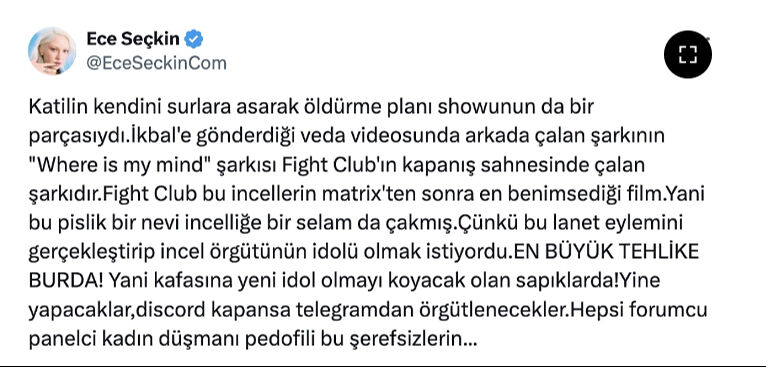 Ece Seçkin katilin İkbal'e gönderdiği videodaki o şarkıya dikkat çekti! 