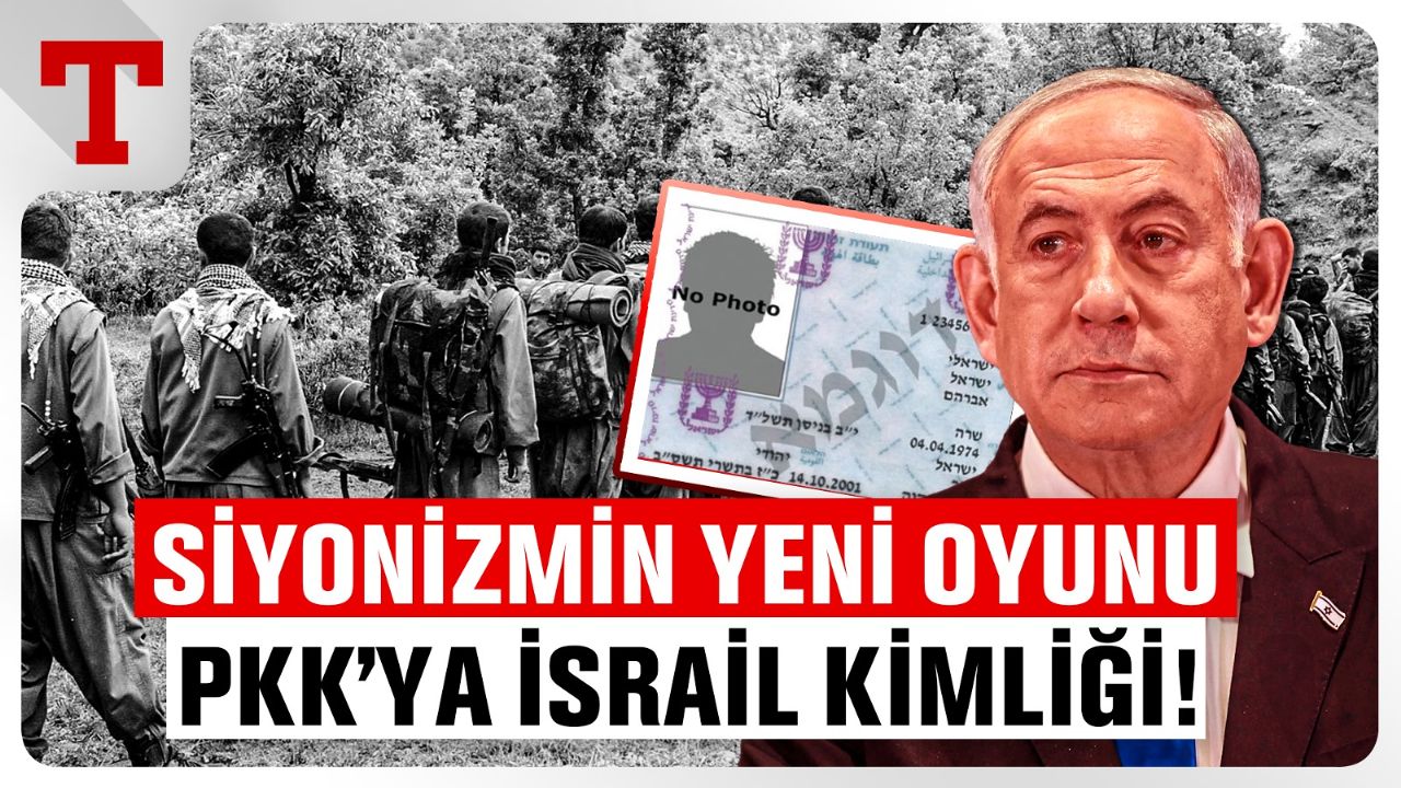 Sınır ötesinde Siyonist oyun! İsrail PKK’lılara vatandaşlık verecek