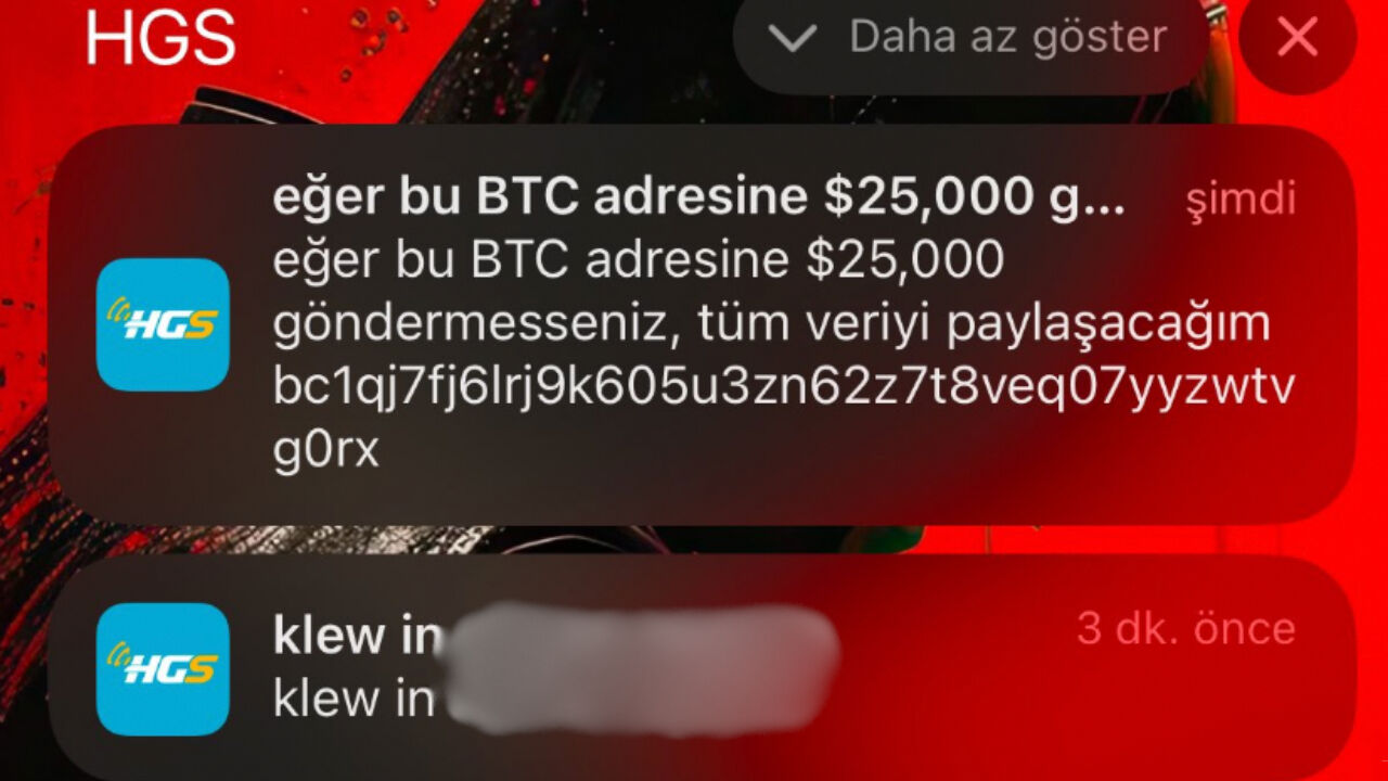 HGS uygulaması hacklendi mi? Klew ne demek? Klew nedir? ''Eğer bu BTC adresine 25 bin dolar göndermezseniz'' bildirimi - 1. Resim