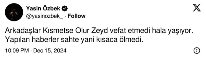 Kısmetse Olur Zeyd öldü mü? Yasin Özbek'ten açıklama geldi  Kısmetse Olur Zeyd öldü? Yasin Özbek'ten açıklama geldi  - 2. Resim