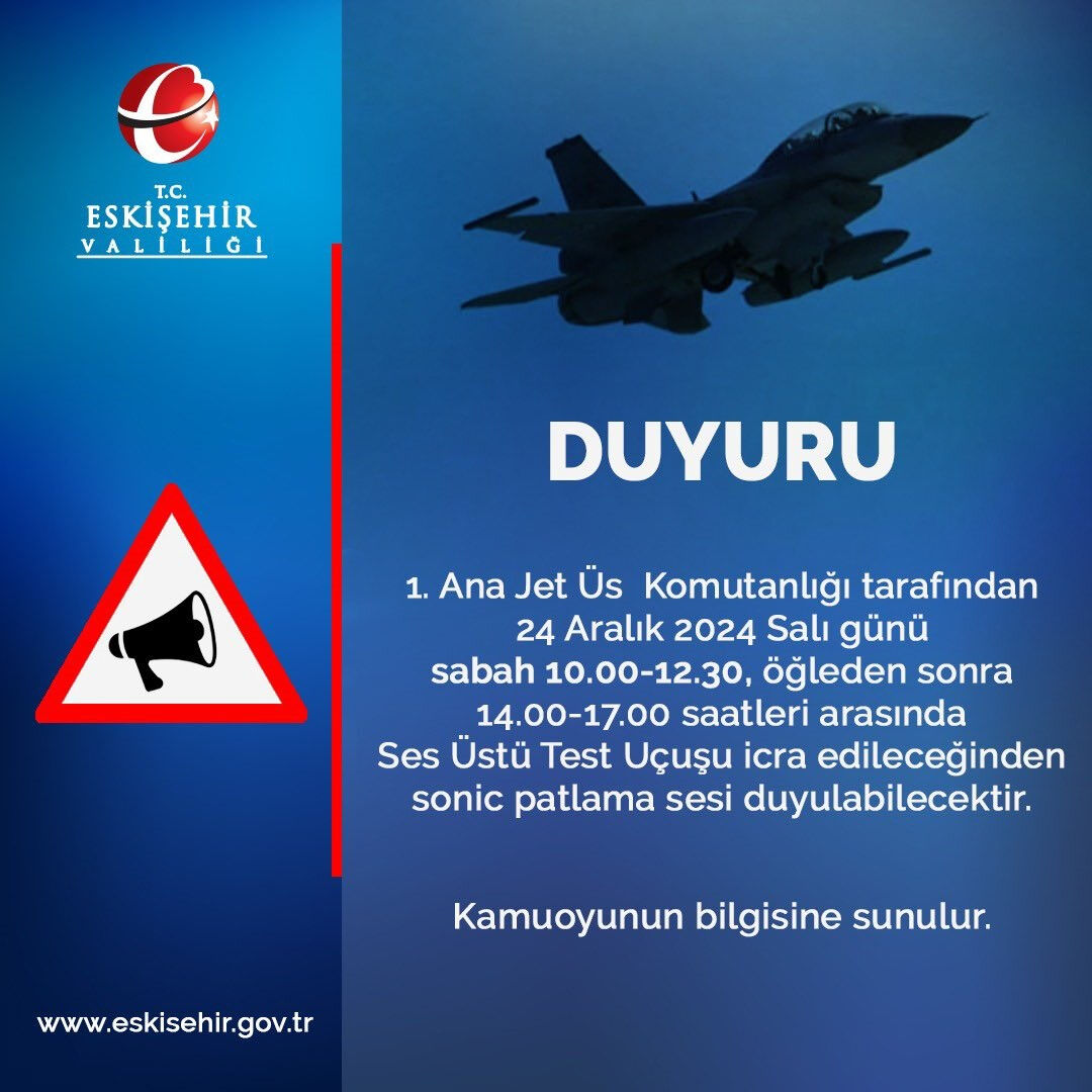 'Ses Üstü Test Uçuşu' için valilikten sonic patlama uyarısı - 1. Resim