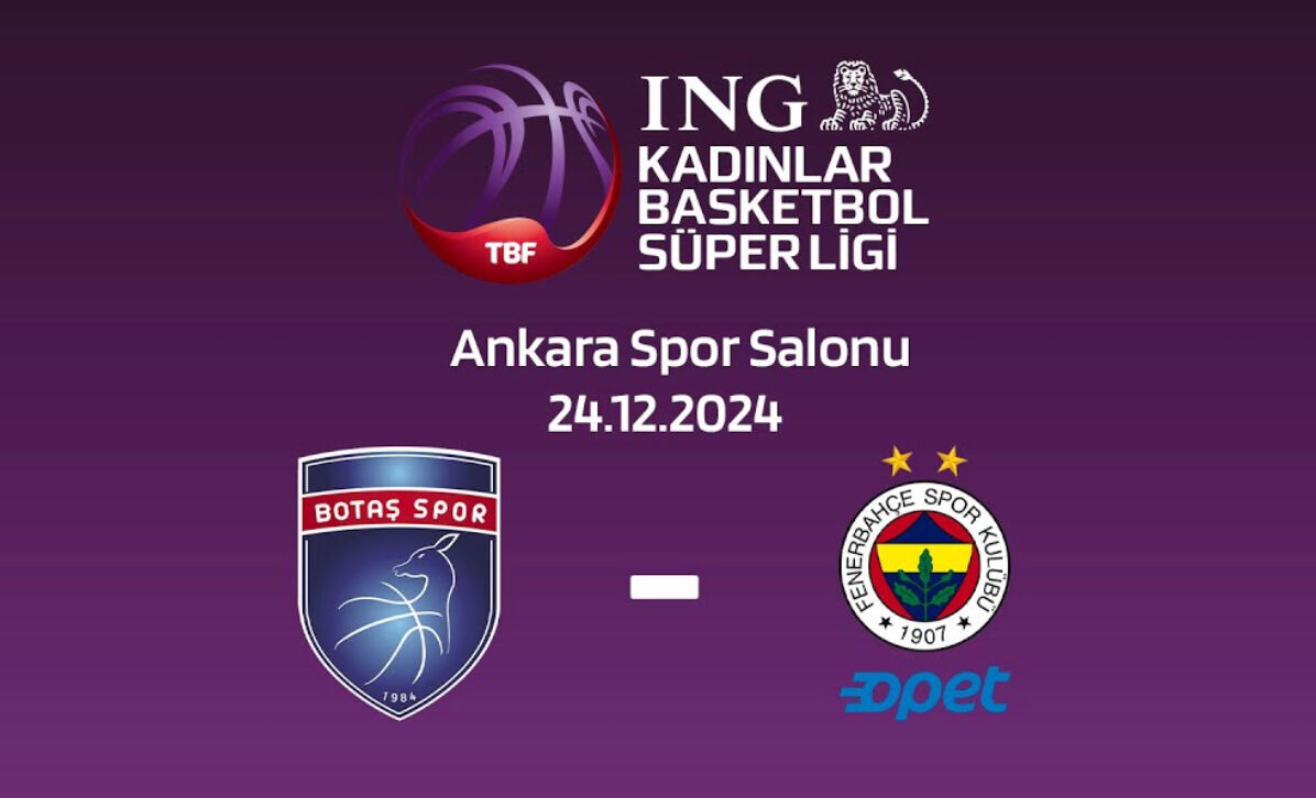 Botaş - Fenerbahçe Opet Basketbol maçı nereden izlenir, hangi kanalda, saat kaçta?  Karşılaşma Ankara Spor Salonu'nda gerçekleşecek! Botaş - Fenerbahçe Opet Basketbol maçı nereden izlenir, hangi kanalda, saat kaçta?  Karşılaşma Ankara Spor Salonu'nda gerçekleşecek! - 3. Resim