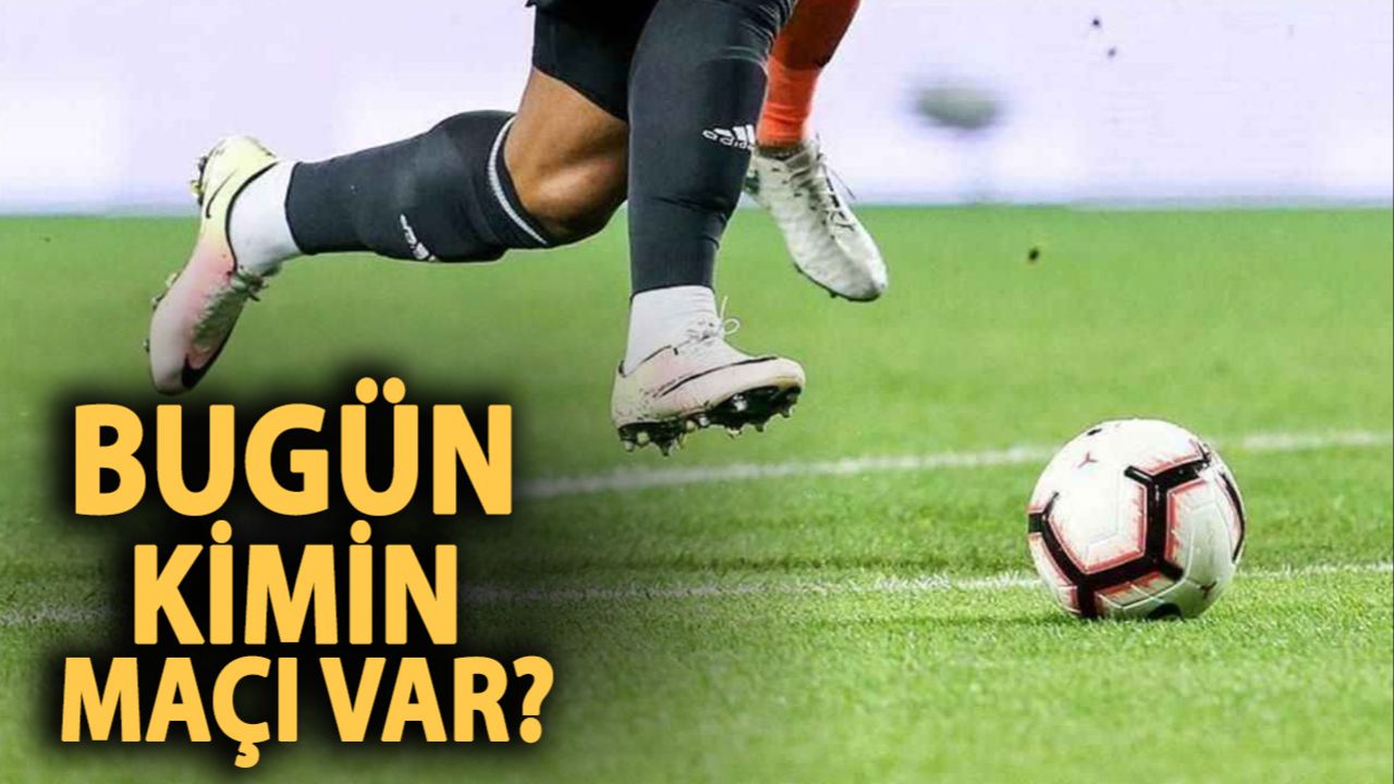 Bugün hangi maçlar var? 3 Ocak Cuma günü maç programı belli oldu 