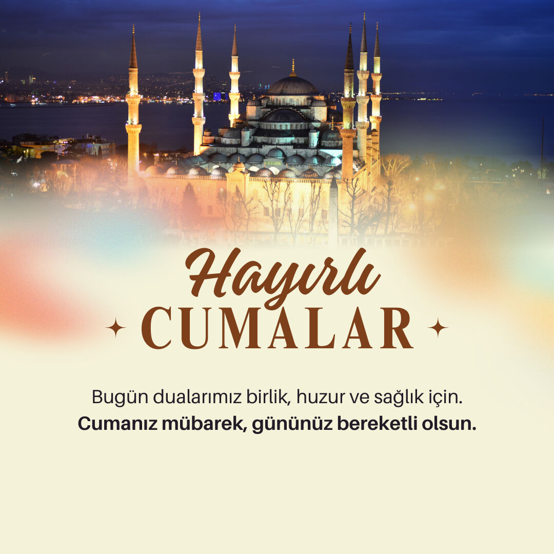 CUMA MESAJLARI | X, Facebook, Instagram ve Whatsapp en özel, duygusal, anlamlı ve resimli cuma sözleri - 3. Resim