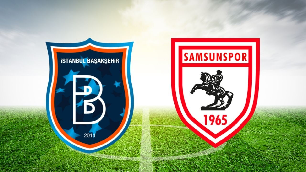 Başakşehir Samsunspor maçı hangi kanalda? Maç yayın bilgileri netleşti - 3. Resim