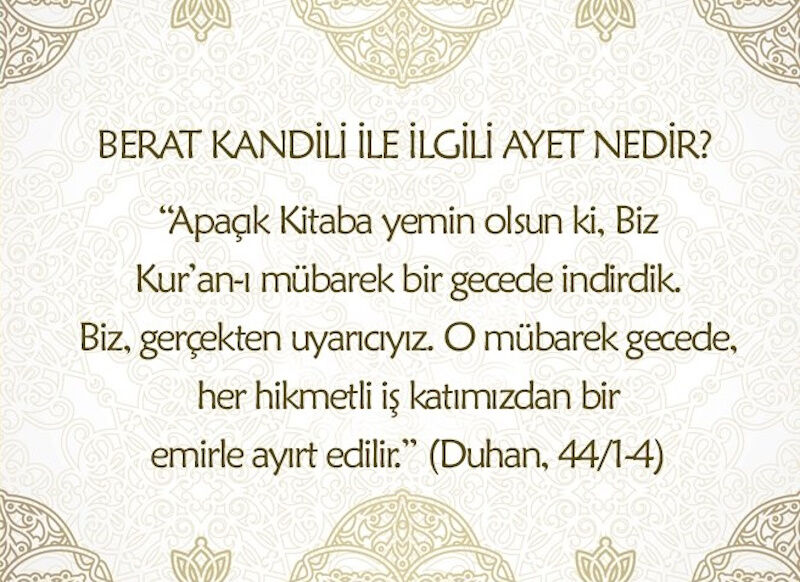 Berat Kandili ne zaman 2024, hangi gün? Berat Kandili Şaban ayının 15'inde idrak edilecek - 2. Resim