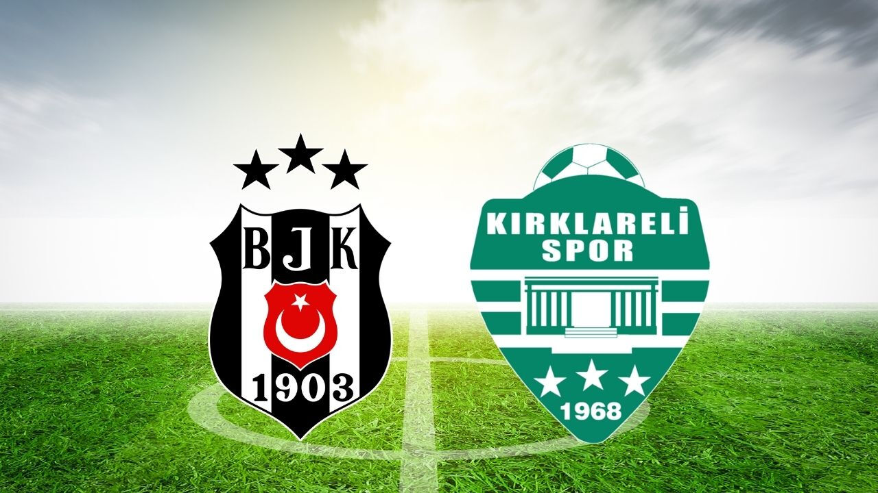 BJK Kırklarelispor maçı nerede izlenir? Beşiktaş maç kadrosu BJK Kırklarelispor maçı nerede izlenir? Beşiktaş maç kadrosu - 1. Resim