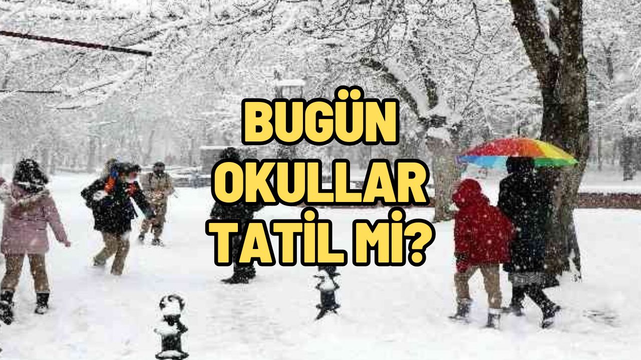 Bugün okullar tatil mi? 13 Şubat Perşembe kar tatili verilen il ve ilçeler için valilikler ve kaymakamlıklar açıklama yaptı